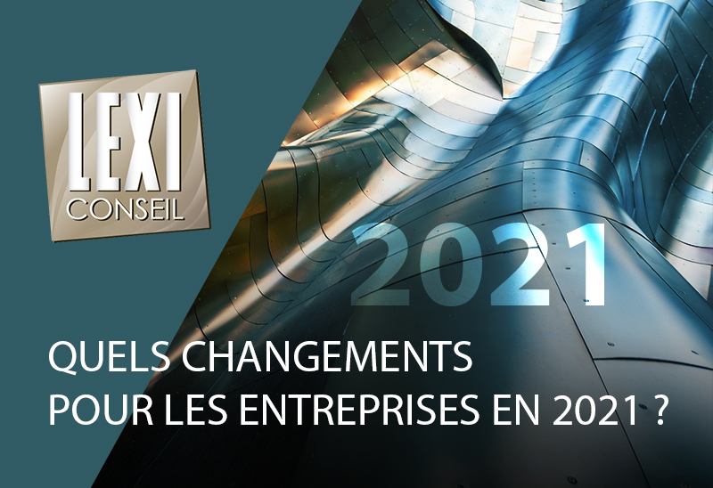 Lexiconseil post changements entreprises 2021